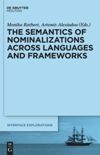 book: The Semantics of Nominalizations across Languages and Frameworks
