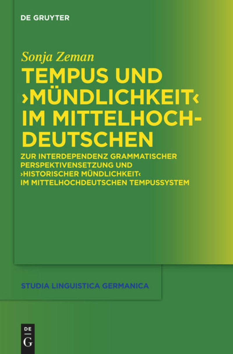 book: Tempus und "Mündlichkeit" im Mittelhochdeutschen