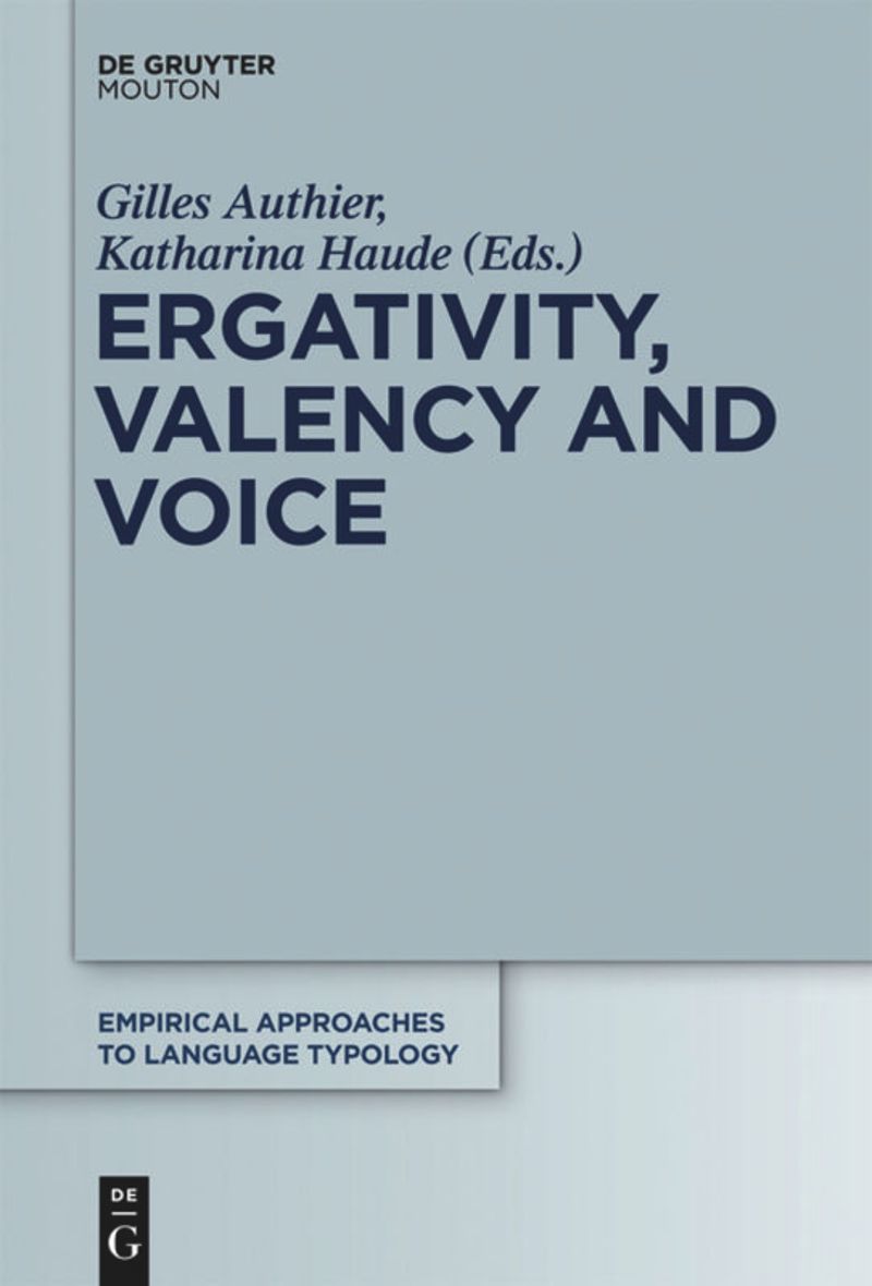 book: Ergativity, Valency and Voice