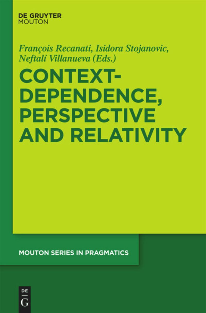 book: Context-Dependence, Perspective and Relativity