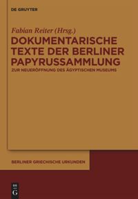 book: Dokumentarische Texte der Berliner Papyrussammlung aus ptolemäischer und römischer Zeit