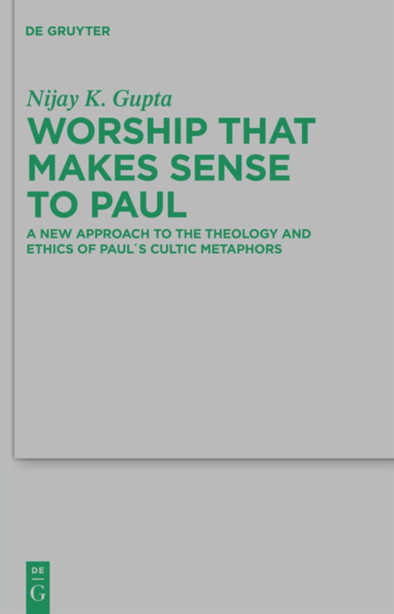 book: Worship that Makes Sense to Paul