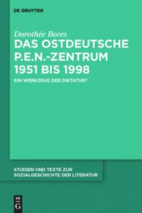 book: Das ostdeutsche P.E.N.-Zentrum 1951 bis 1998