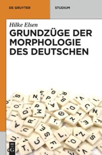 book: Grundzüge der Morphologie des Deutschen