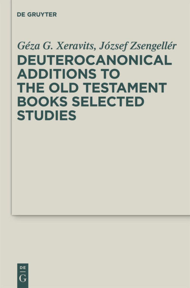 book: Deuterocanonical Additions of the Old Testament Books