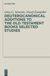 book: Deuterocanonical Additions of the Old Testament Books