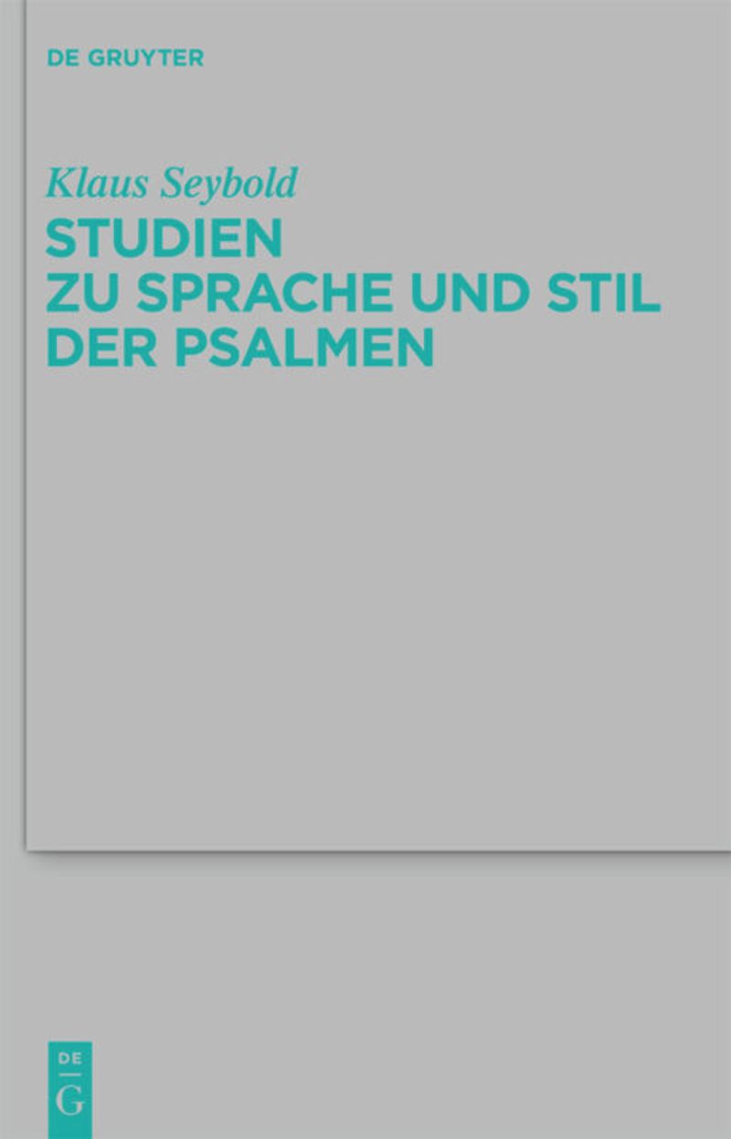 book: Studien zu Sprache und Stil der Psalmen