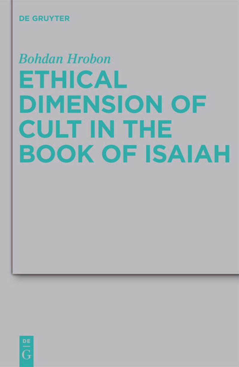 book: Ethical Dimension of Cult in the Book of Isaiah