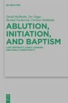 book: Ablution, Initiation, and Baptism