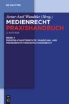 book: Band 4 Rundfunk- und Presserecht/Veranstaltungsrecht/Schutz von Persönlichkeitsrechten
