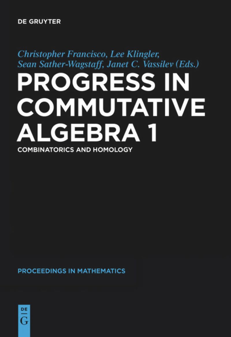 book: Progress in Commutative Algebra 1