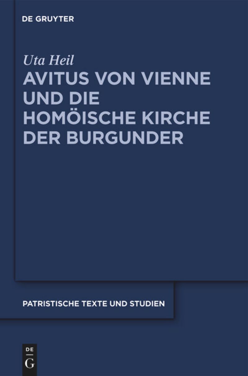 book: Avitus von Vienne und die homöische Kirche der Burgunder