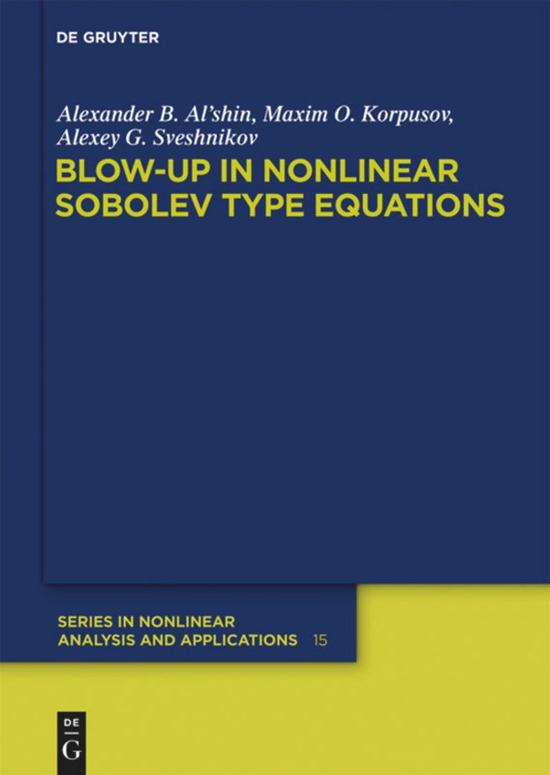 book: Blow-up in Nonlinear Sobolev Type Equations