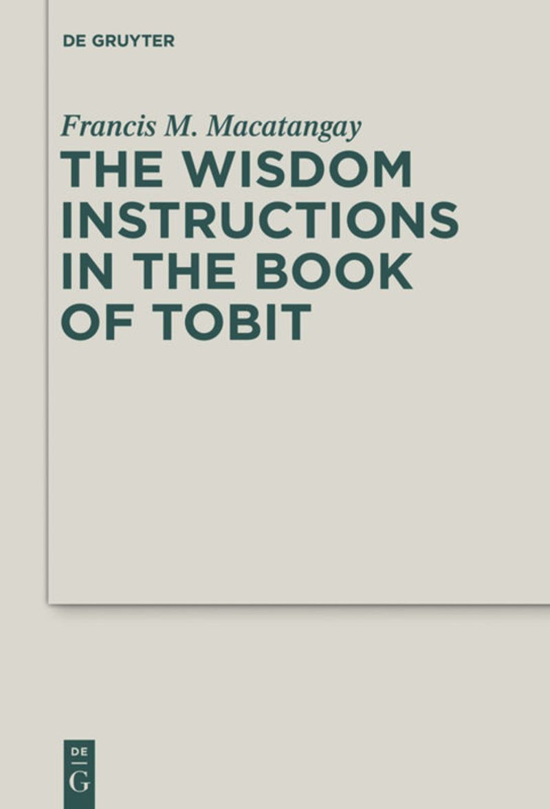 book: The Wisdom Instructions in the Book of Tobit