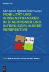 book: Mobilität und Wissenstransfer in diachroner und interdisziplinärer Perspektive