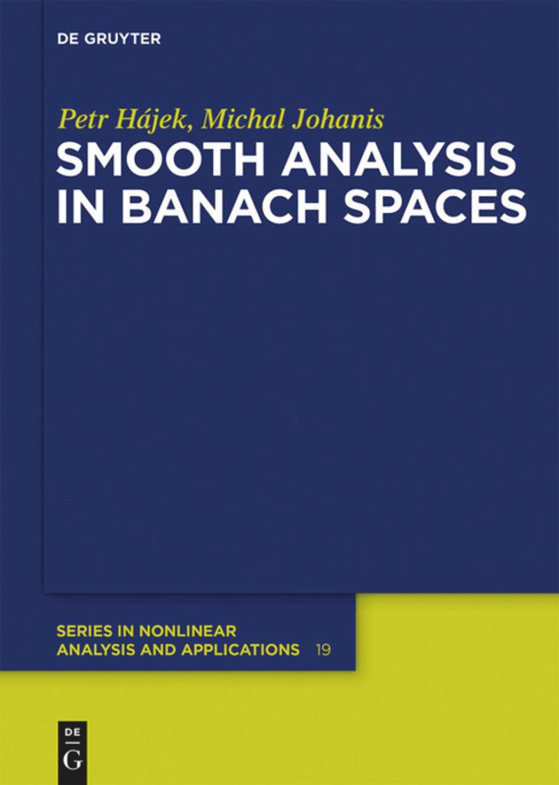 book: Smooth Analysis in Banach Spaces