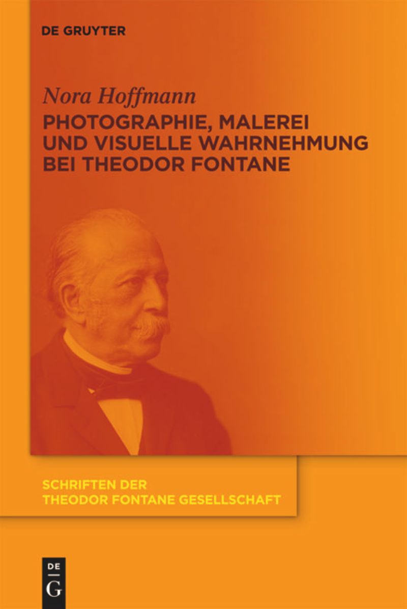 book: Photographie, Malerei und visuelle Wahrnehmung bei Theodor Fontane