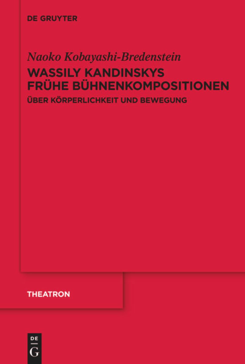 book: Wassily Kandinskys frühe Bühnenkompositionen