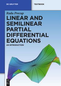 book: Linear and Semilinear Partial Differential Equations