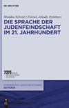 book: Die Sprache der Judenfeindschaft im 21. Jahrhundert