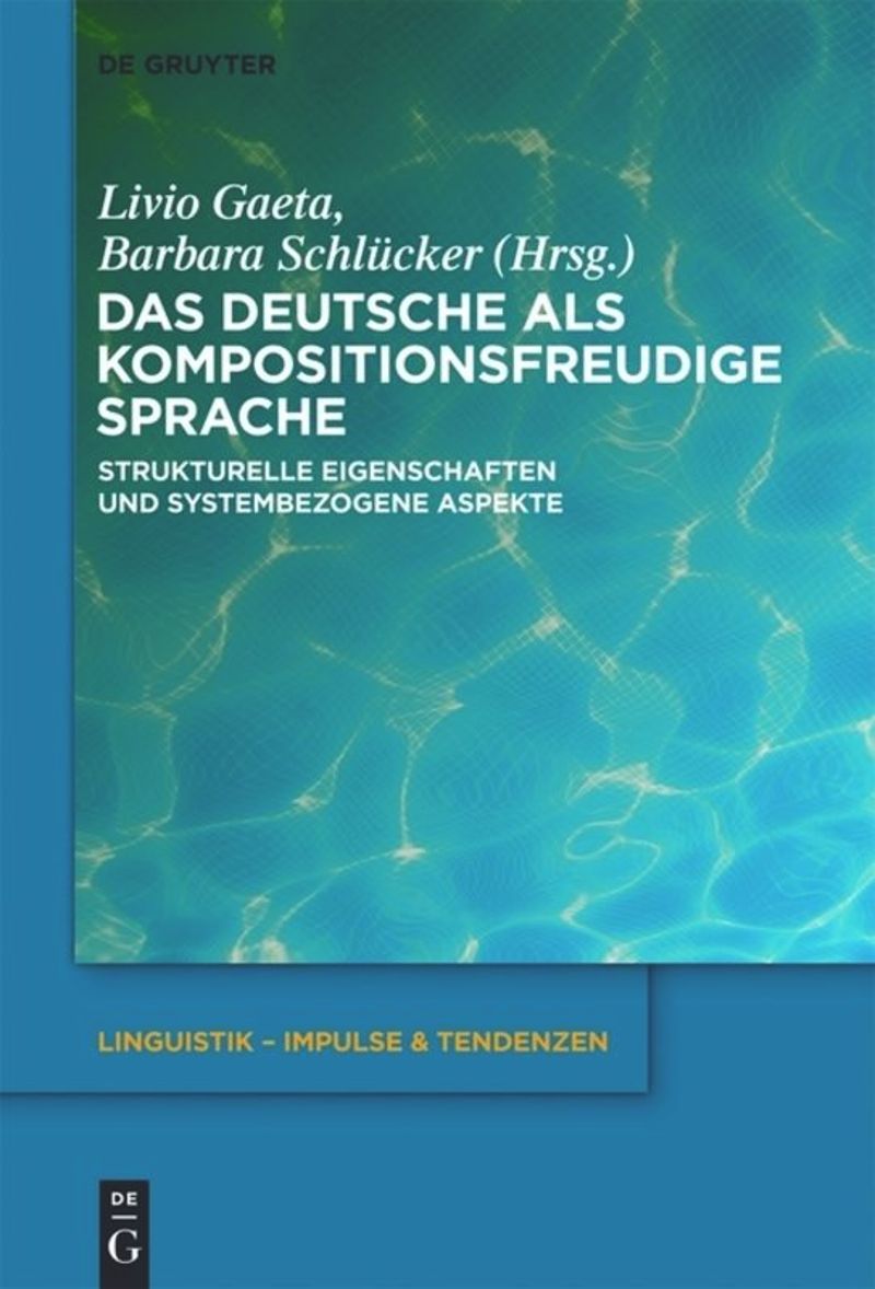 book: Das Deutsche als kompositionsfreudige Sprache