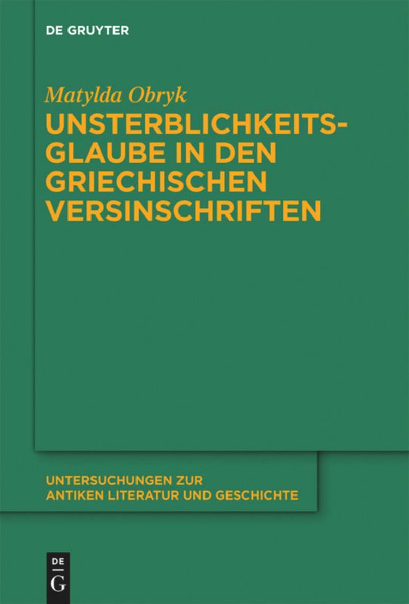 book: Unsterblichkeitsglaube in den griechischen Versinschriften