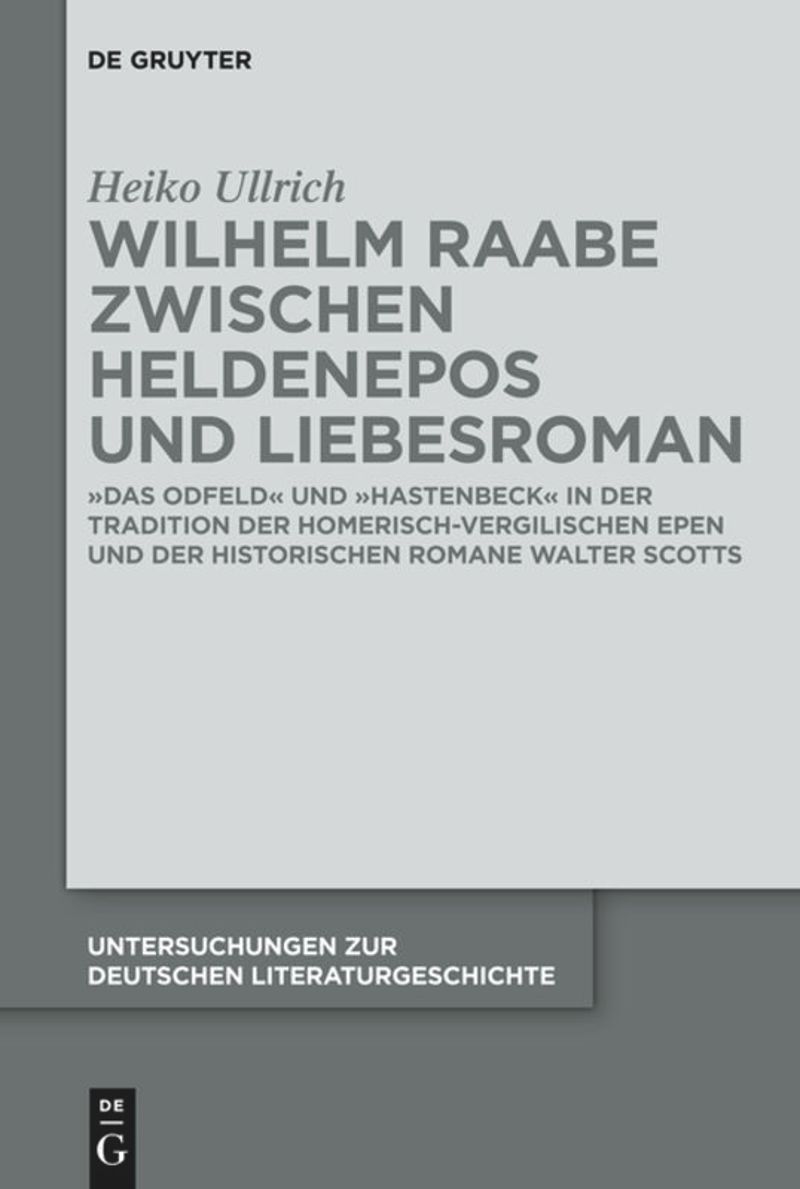 book: Wilhelm Raabe zwischen Heldenepos und Liebesroman
