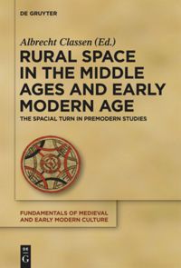 book: Rural Space in the Middle Ages and Early Modern Age