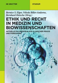 book: Ethik und Recht in Medizin und Biowissenschaften