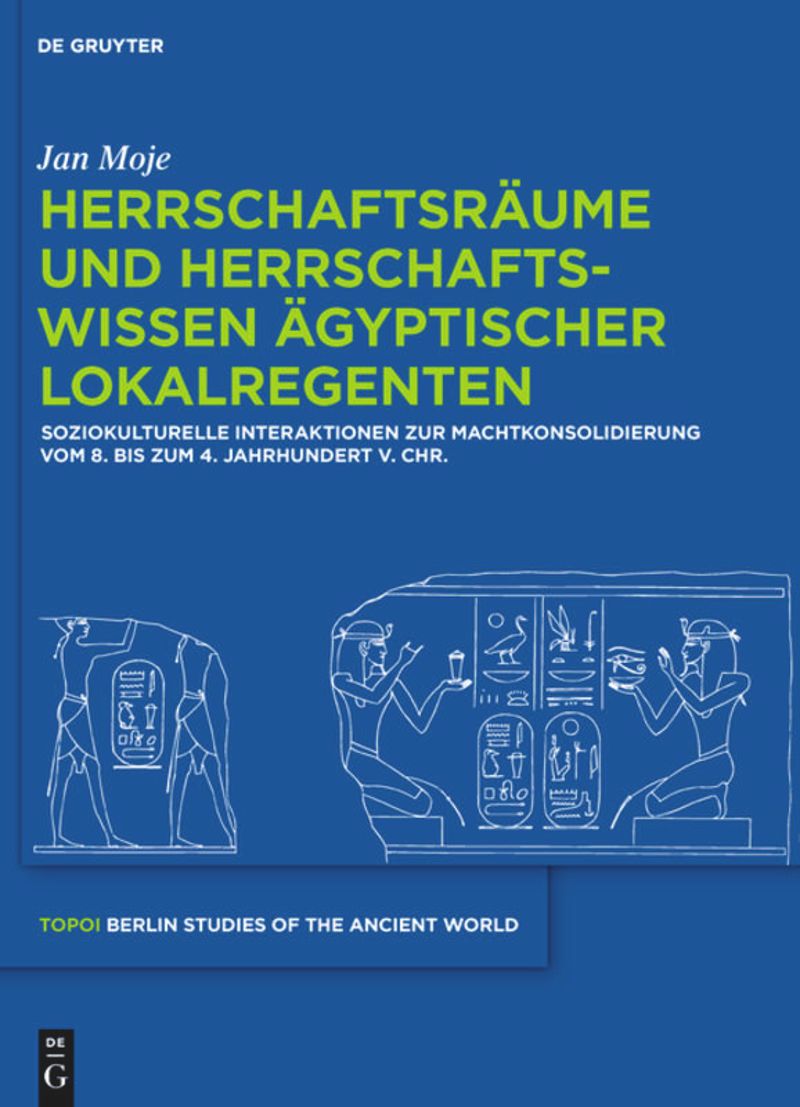 book: Herrschaftsräume und Herrschaftswissen ägyptischer Lokalregenten