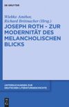 book: Joseph Roth - Zur Modernität des melancholischen Blicks