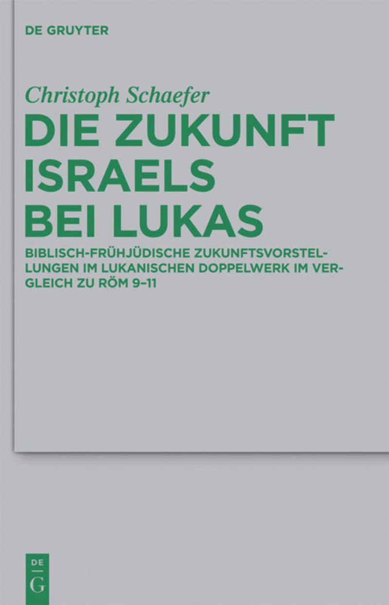 book: Die Zukunft Israels bei Lukas