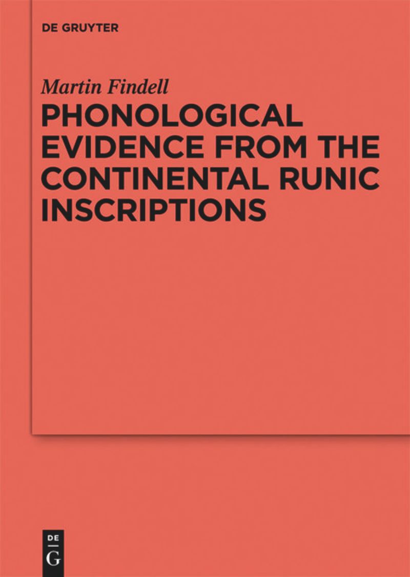 book: Phonological Evidence from the Continental Runic Inscriptions
