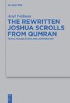 book: The Rewritten Joshua Scrolls from Qumran