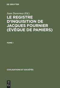 book: Le Registre d'inquisition de Jacques Fournier (évêque de Pamiers)