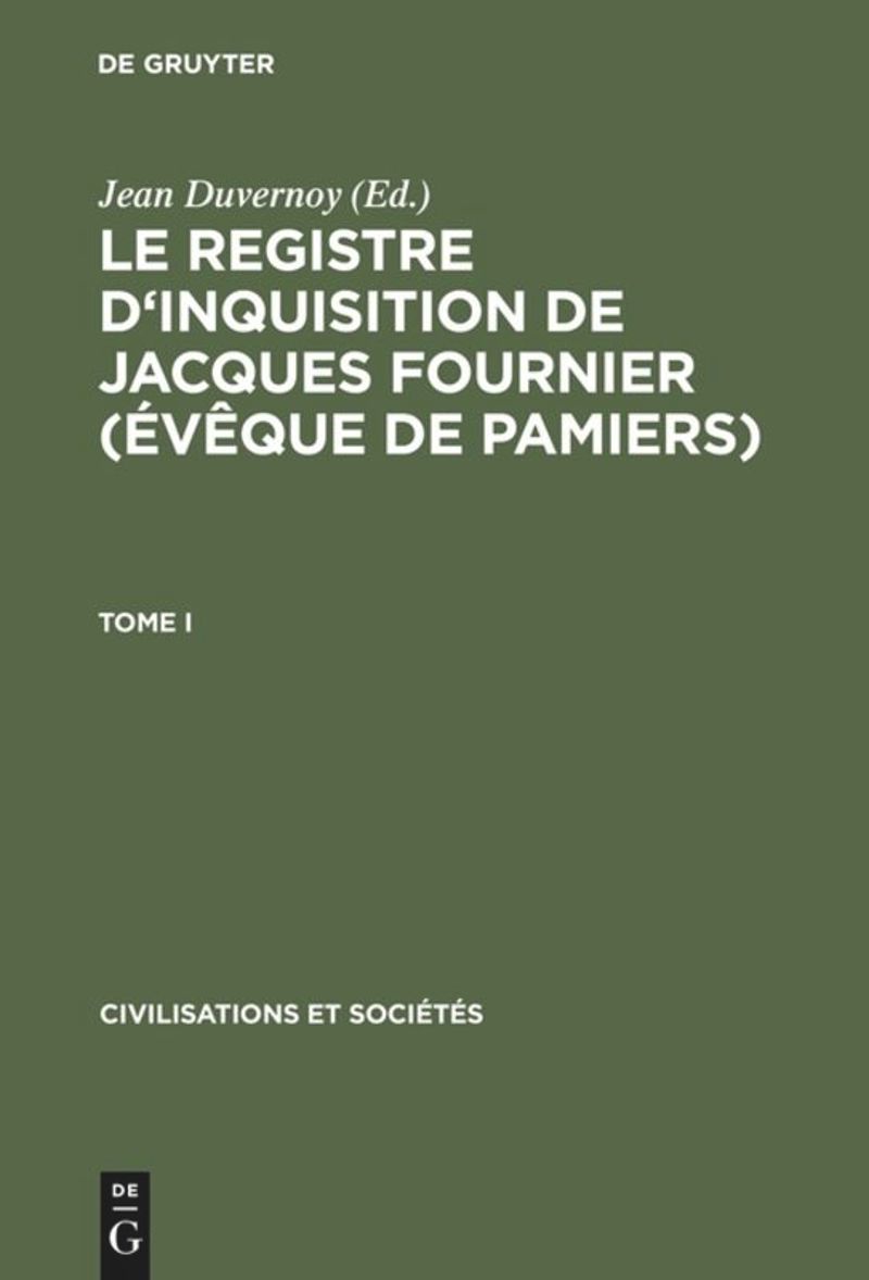 book: Le Registre d'inquisition de Jacques Fournier (évêque de Pamiers)