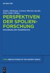 Perspektiven der Spolienforschung 1