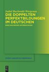 book: Die doppelten Perfektbildungen im Deutschen
