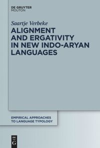 book: Alignment and Ergativity in New Indo-Aryan Languages