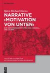 book: Narrative 'Motivation von unten'