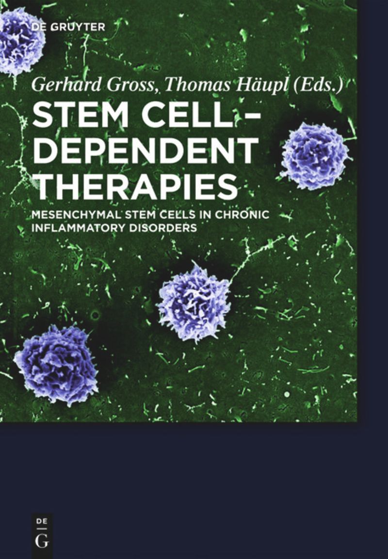book: Stem Cell-Dependent Therapies