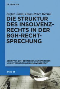 book: Die Struktur des Insolvenzrechts in der BGH-Rechtsprechung