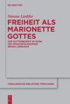 book: Freiheit als Marionette Gottes