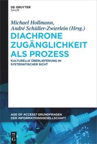 book: Diachrone Zugänglichkeit als Prozess