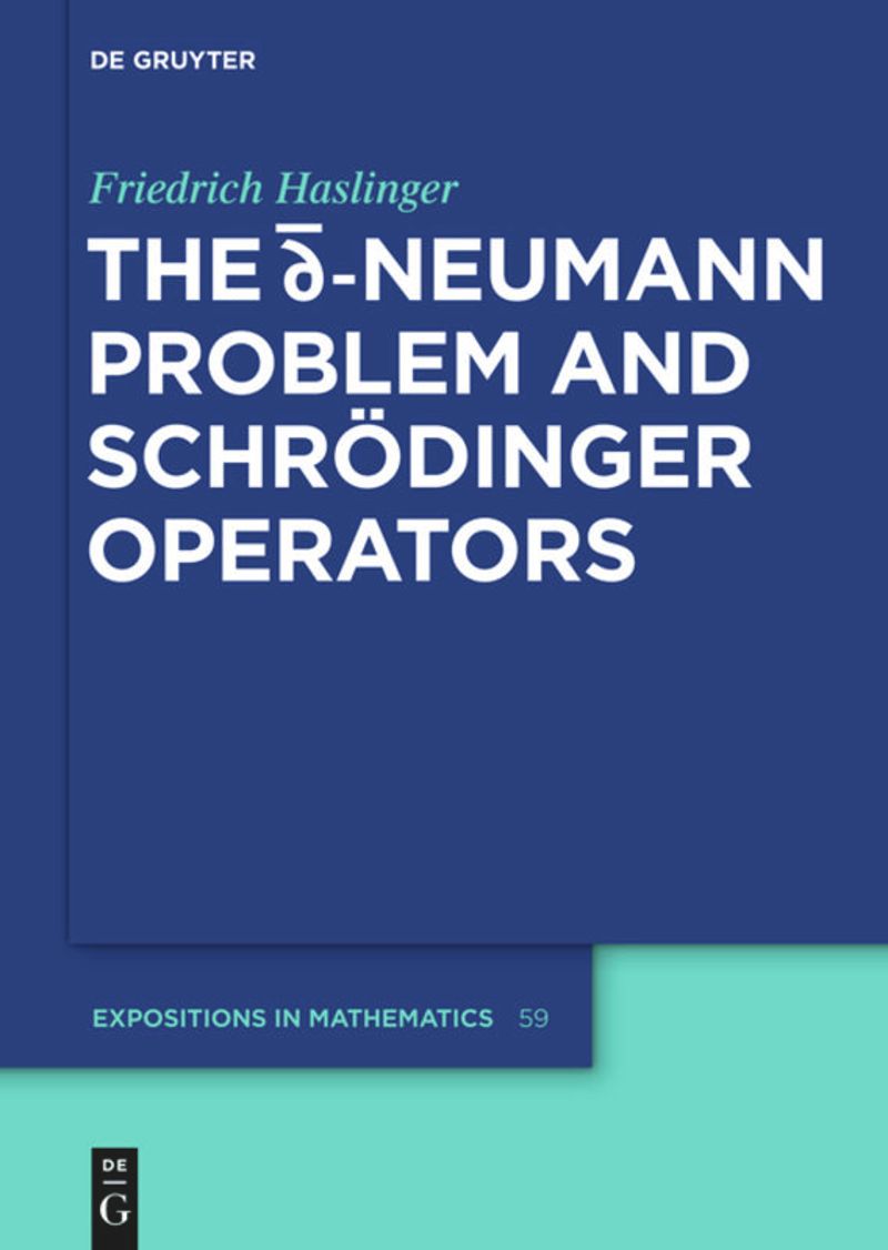 book: The d-bar Neumann Problem and Schrödinger Operators