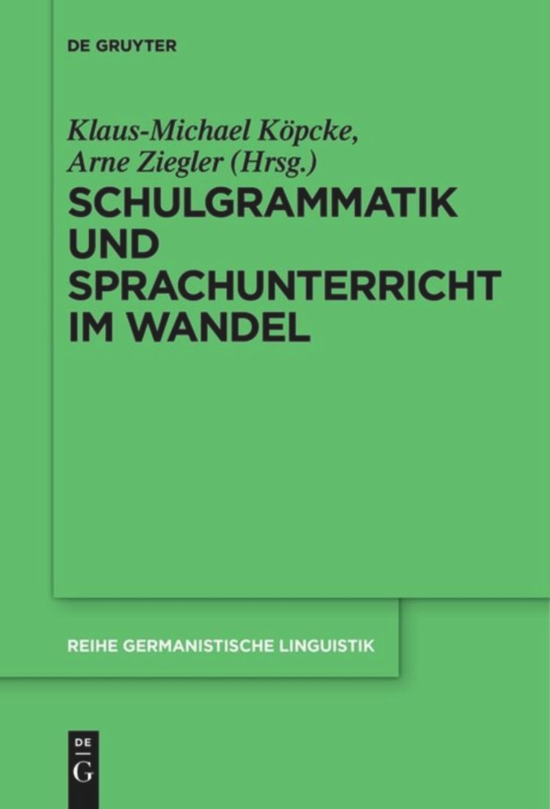 book: Schulgrammatik und Sprachunterricht im Wandel