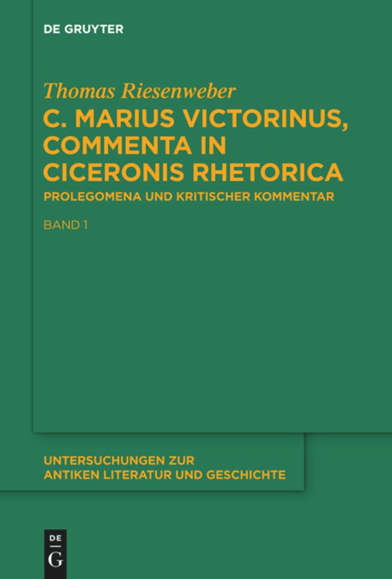 book: C. Marius Victorinus, “Commenta in Ciceronis Rhetorica”