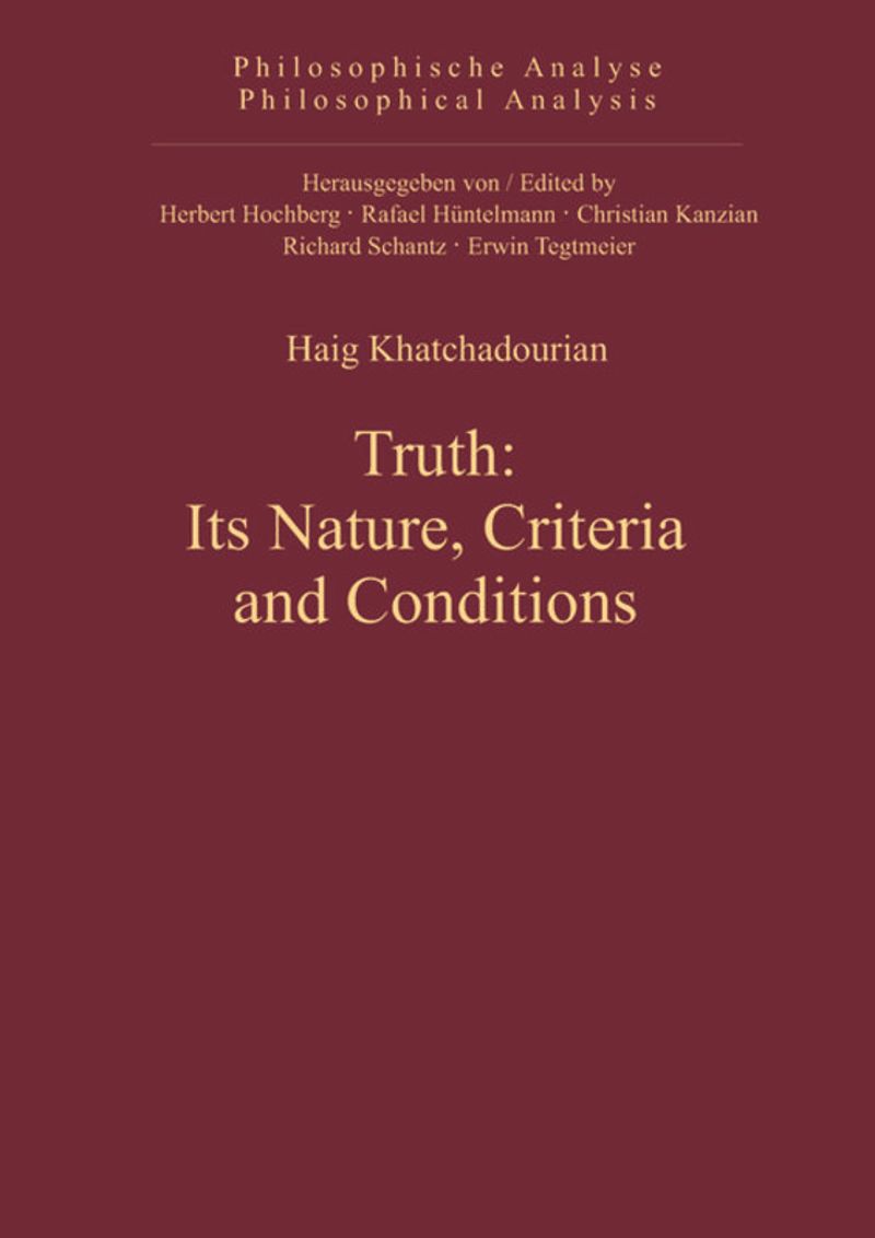 book: Truth: Its Nature, Criteria and Conditions