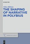 book: The Shaping of Narrative in Polybius