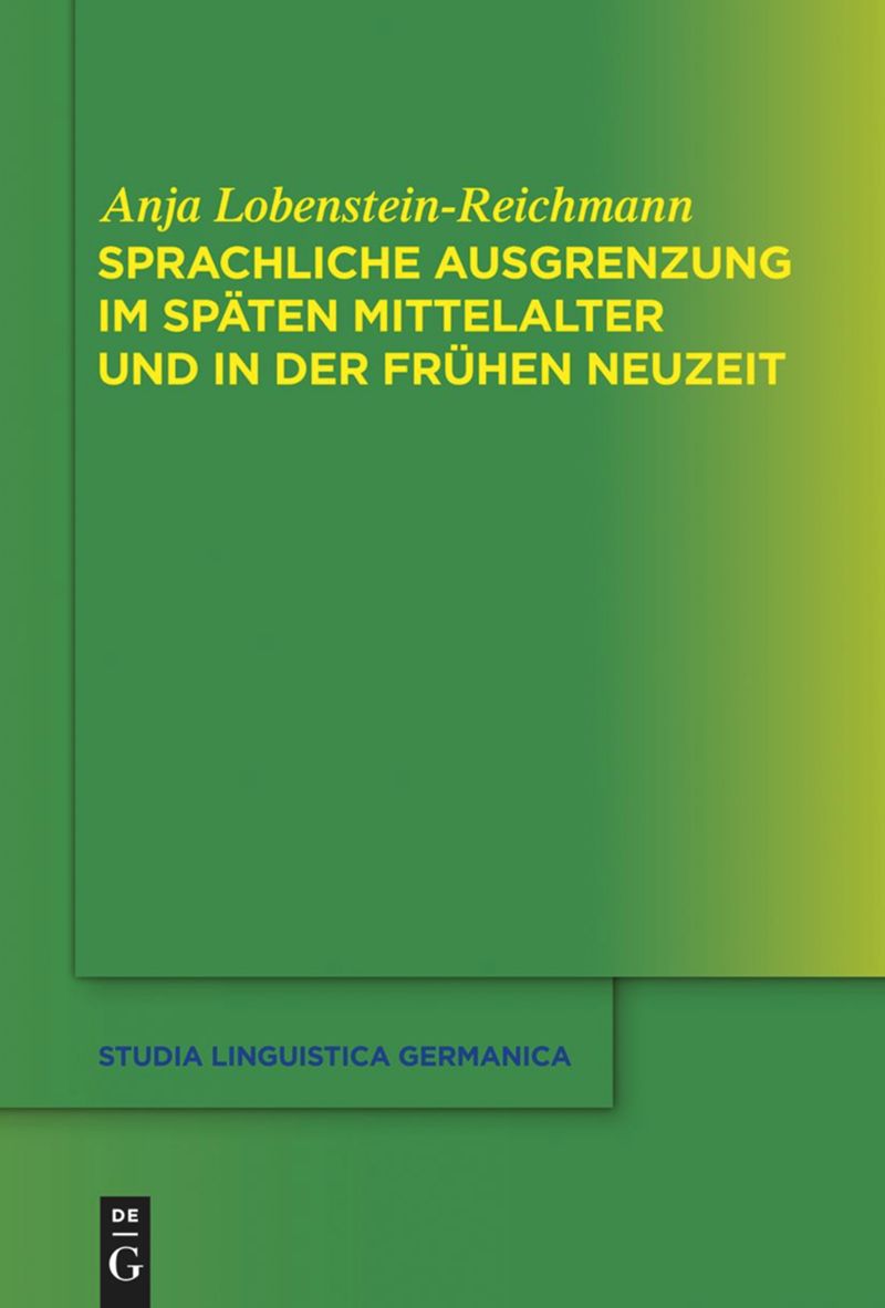 book: Sprachliche Ausgrenzung im späten Mittelalter und der frühen Neuzeit